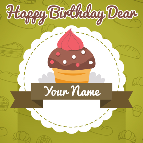 Happy Birthday Chocolate Cup Cake Greeting With Name
