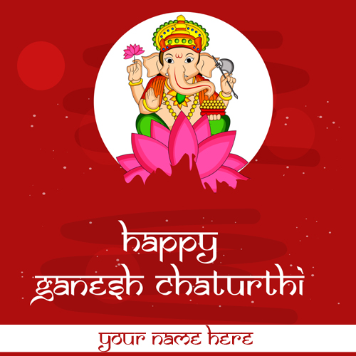 Happpy Ganesh Chaturthi Wishes Elegant DP With Name