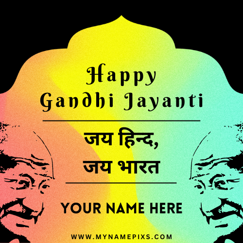 Happy Gandhi Jayanti 2022 Greeting With Name Edit