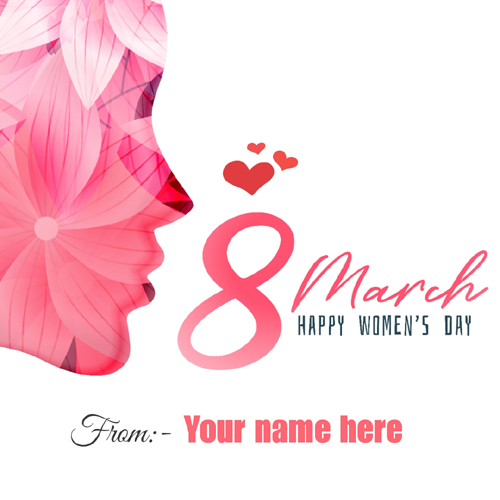 Happy Womens Day 2019 Wishes Greeting Card With Name