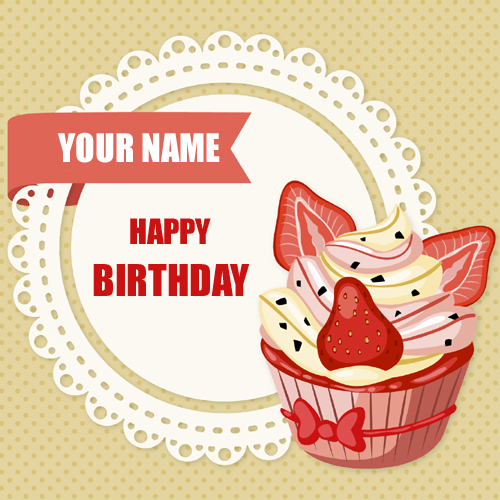 Delicious Cupcake For Birthday Wishes With Your Name