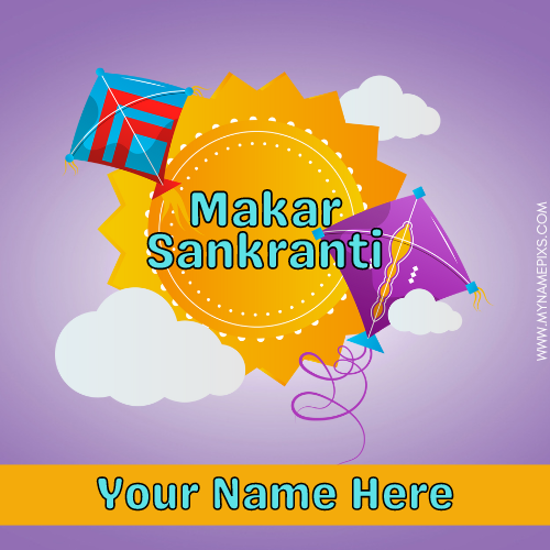 Happy Makar Sankranti 2023 Wish Card With Name