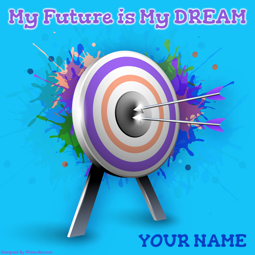 My Future is My Dream Whatsapp Quote With Name