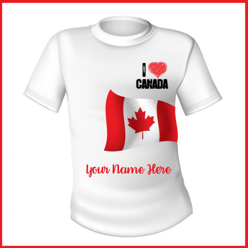 Print Name on White T Shirt With The Flag of Canada