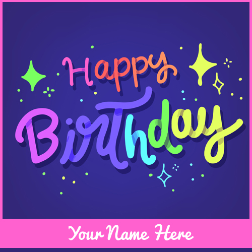 Whatsapp Status Image For Birthday Wishes With Name