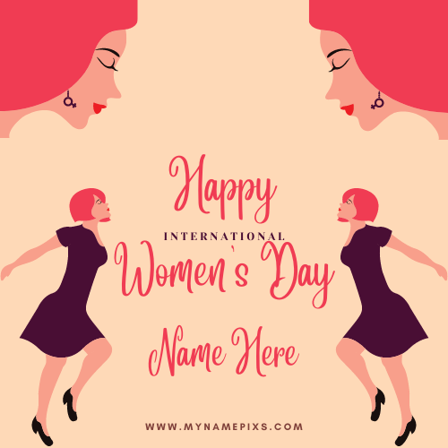 Womens Day Wishes Professional Wish Card With Your Name