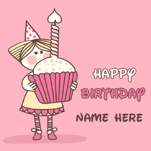Happy Birthday Cute Doll Cup Cake Greeting With Name