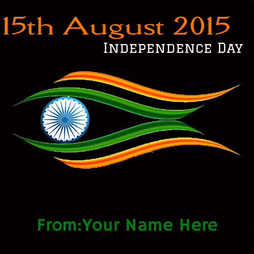 Write Name On Independence Day 2015 Whatsapp Greetings