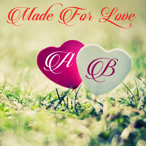 Made For Love Greeting With His and Her Alphabet