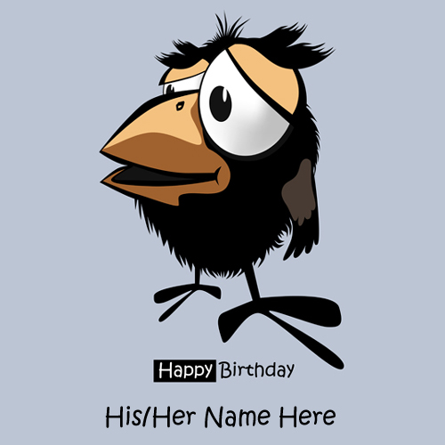 Write Name on Happy Birthday Funny Wish Greeting Card