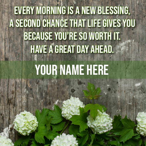 Good Morning Have a Nice Day Whatsapp Status With Name