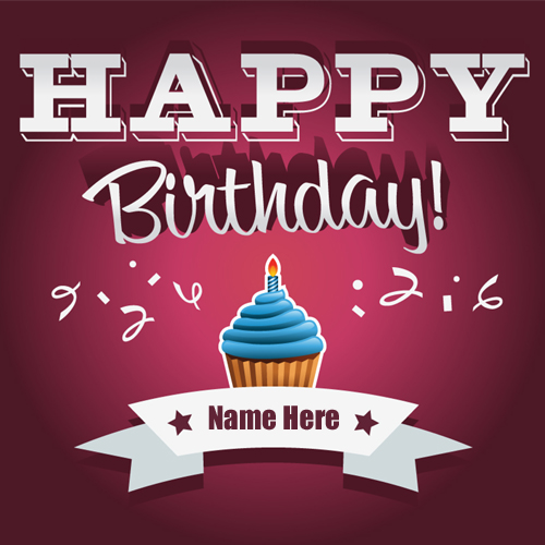 Write Name on Happy Birthday Cute Cup Cake Greeting