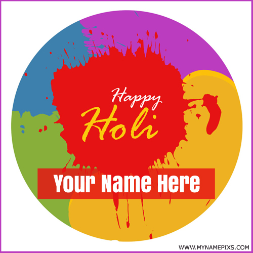 Happy Holi Colorful Whatsapp Profile Pics With Name