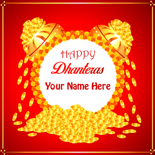 Happy Dhanteras 2021 Whatsapp DP Pics With Your Name