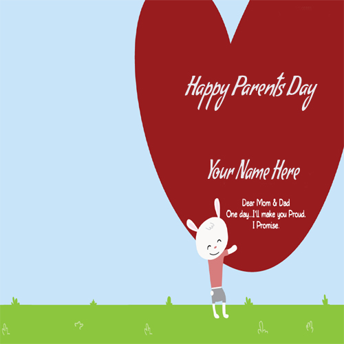 Write Your Name On Happy Parents Day Greetings Pic