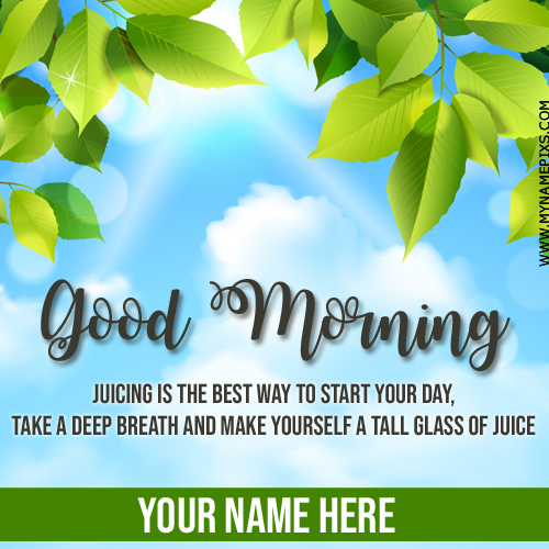 Write Name on Morning Motivation Whatsapp Greeting Card