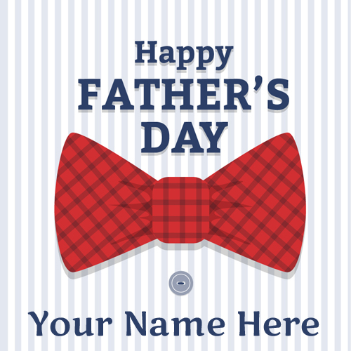 Fathers Day 18th June Celebration Greeting With Name