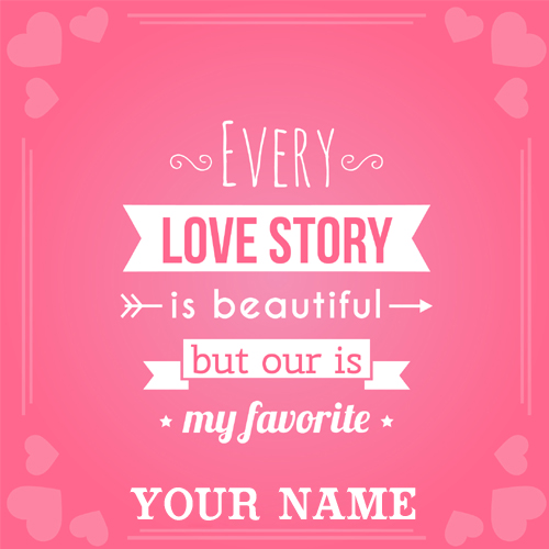 Cute Love Story E-Greeting Card With Your Name