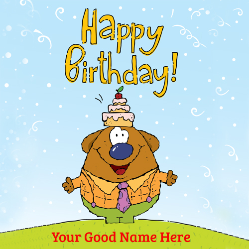 Write Name on Funny Cartoon Birthday Greeting Card