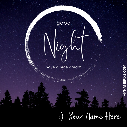 Good Night Have a Nice Dream Quote Image With Your Name