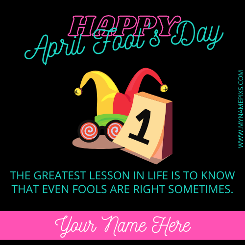 Happy 1st April Fool Day Motivational Quote With Name