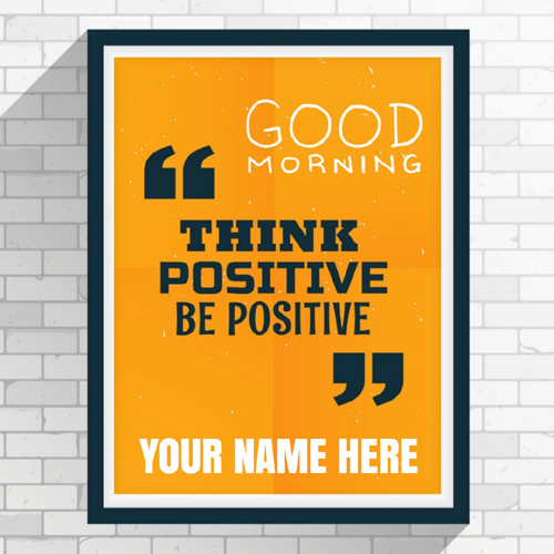 Motivational Good Morning Greeting Card With Name