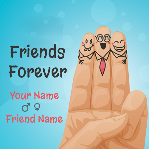 Friends Forever Friendship Day Cute Greeting With Name