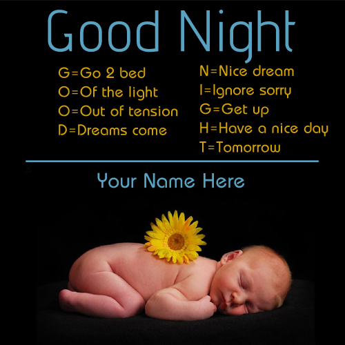 Write Name on Good Night Quotes Greeting With Cute Baby
