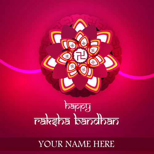 Happy Raksha Bandhan 2018 Wishes Whatsapp DP With Name