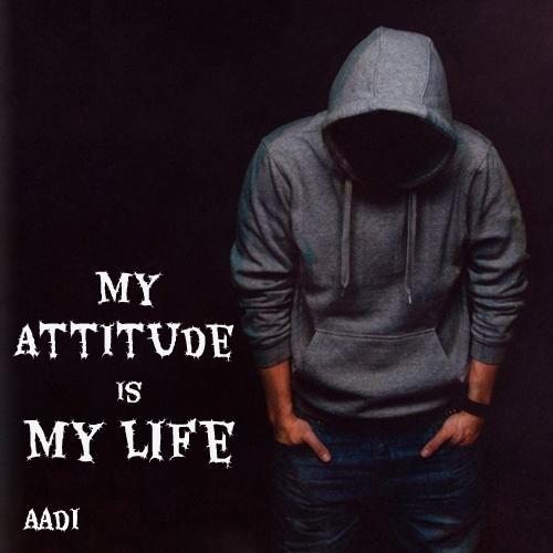Write Name on My Attitude is My Life Slogan Profile Pic