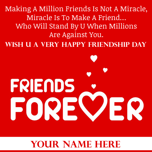 Friends Forever Wishes Quote Greeting With Your Name