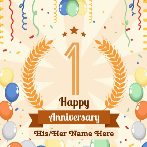 Write Name on Happy First Anniversary Designer Greeting
